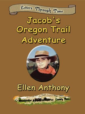 cover image of Jacob's Oregon Trail Adventure